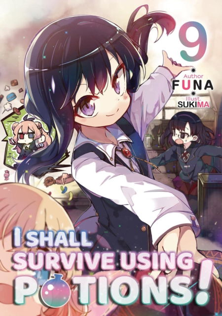 Cover for Funa · I Shall Survive Using Potions! Volume 9 (Light Novel) (Paperback Book) (2025)