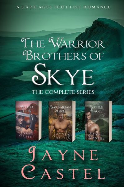 Cover for Jayne Castel · The Warrior Brothers of Skye : The Complete Series (Pocketbok) (2018)