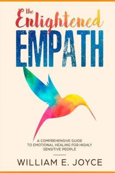 Cover for William E Joyce · The Enlightened Empath (Paperback Book) (2018)