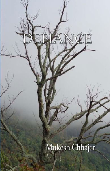 Cover for Mukesh Chhajer · Defiance (Pocketbok) (2018)