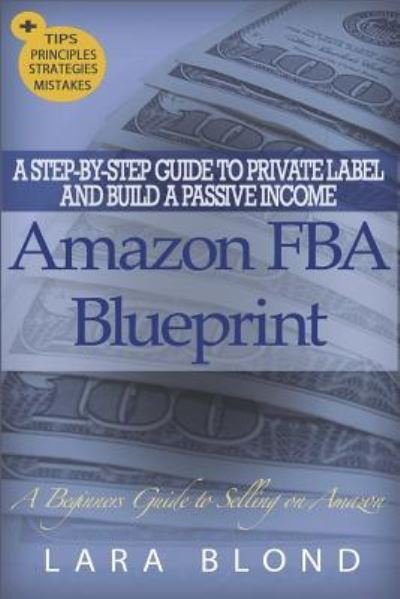 Cover for Lara Blond · Amazon FBA Blueprint (Pocketbok) (2018)