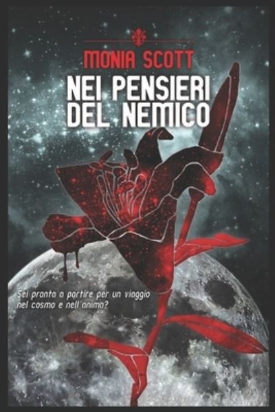 Cover for Monia Scott · Nei Pensieri Del Nemico (Book) (2018)