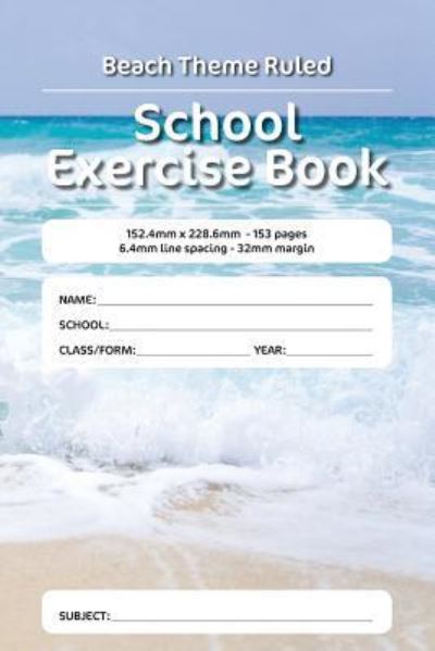 Cover for Luap Nottocs · Beach Theme Ruled School Exercise Book (Paperback Book) (2018)