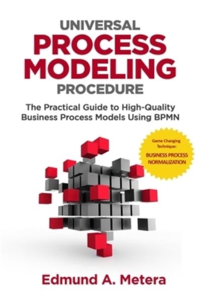 Cover for Edmund a Metera · Universal Process Modeling Procedure (Paperback Book) (2018)