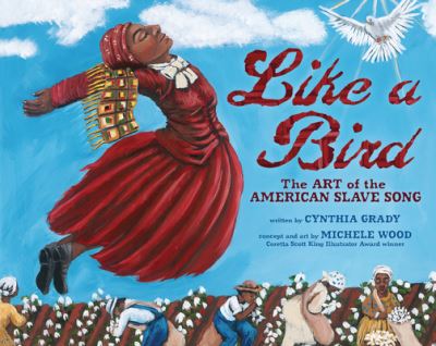 Cover for Cynthia Grady · Like a Bird (Paperback Book) (2022)