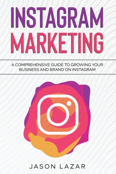Cover for Jason Lazar · Instagram Marketing (Paperback Book) (2021)