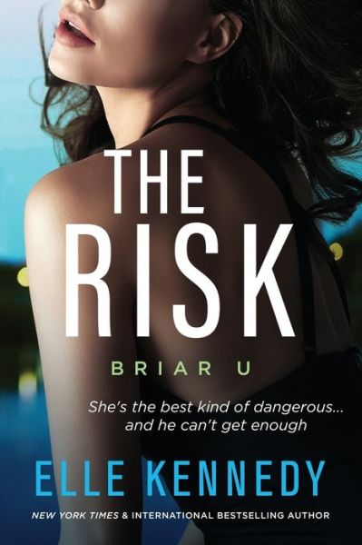 Cover for Elle Kennedy · The Risk - Briar U (Paperback Book) (2019)