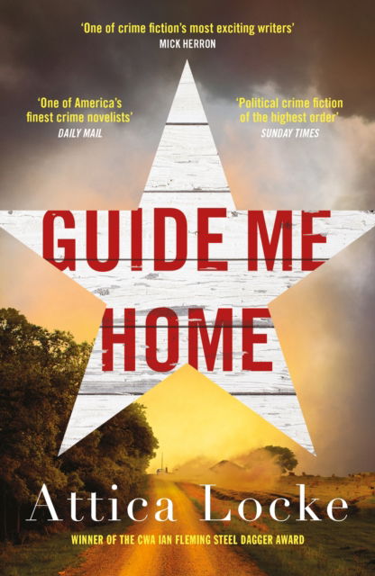 Cover for Attica Locke · Guide Me Home - Highway 59 by Attica Locke (Paperback Book) [Main edition] (2025)