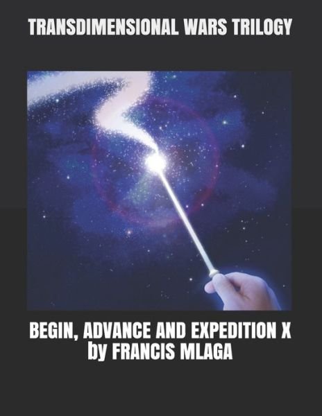 Cover for Francis Mlaga · Transdimensional Wars Trilogy (Paperback Bog) (2019)