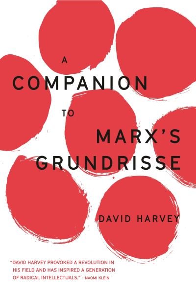 Cover for David Harvey · A Companion to Marx's Grundrisse - The Essential David Harvey (Paperback Book) (2023)
