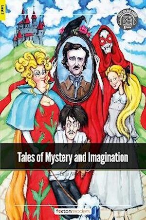 Cover for Foxton Books · Tales of Mystery and Imagination - Foxton Readers Level 3 (900 Headwords CEFR B1) with free online AUDIO (Pocketbok) (2022)