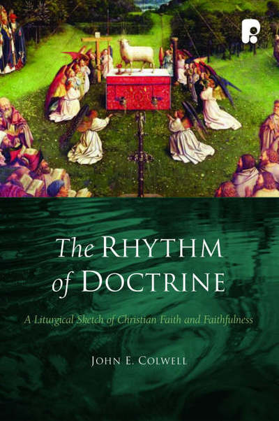 Cover for John E Colwell · The Rhythm of Doctrine (Paperback Book) (2007)