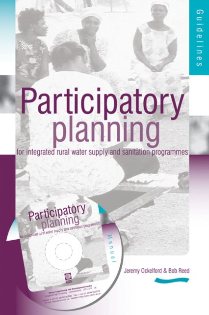 Cover for R.A. Reed · Participartory Planning for Integrated Rural Water supply and Sanitation Programmes: Guidelines and manual (3rd Edition) (Paperback Book) (2006)