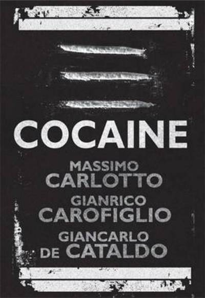 Cover for Massimo Carlotto · Cocaine (Paperback Book) (2016)