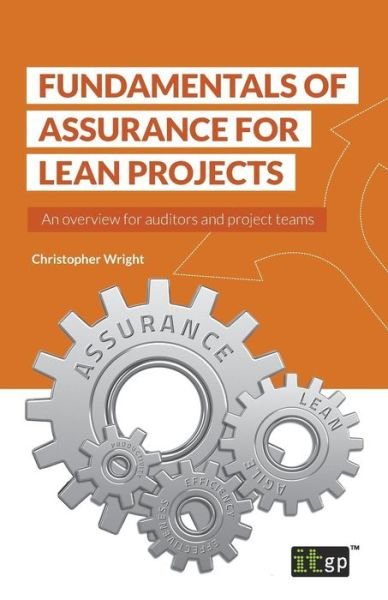 Cover for Professor Christopher Wright · Fundamentals of Assurance for Lean Projects (Paperback Bog) (2017)