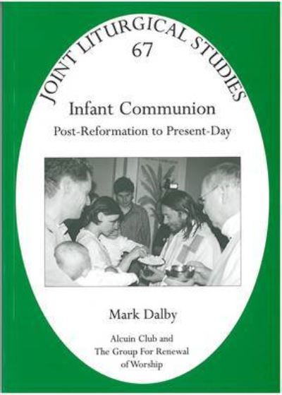 Cover for Mark Dalby · Infant Communion (Paperback Book) (2009)