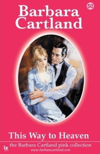 Cover for Barbara Cartland · This Way to Heaven (Paperback Book) (2021)