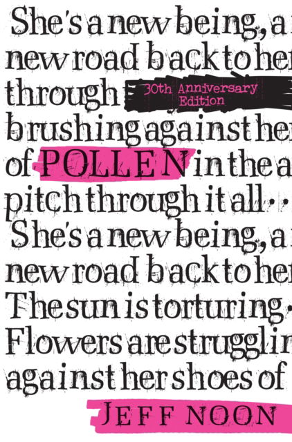 Cover for Jeff Noon · Pollen: 30th Anniversary Edition (Paperback Book) [New edition] (2025)