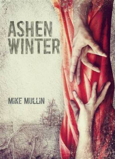 Ashen Winter - Ashfall - Mike Mullin - Books - Tanglewood Press - 9781933718989 - October 22, 2013