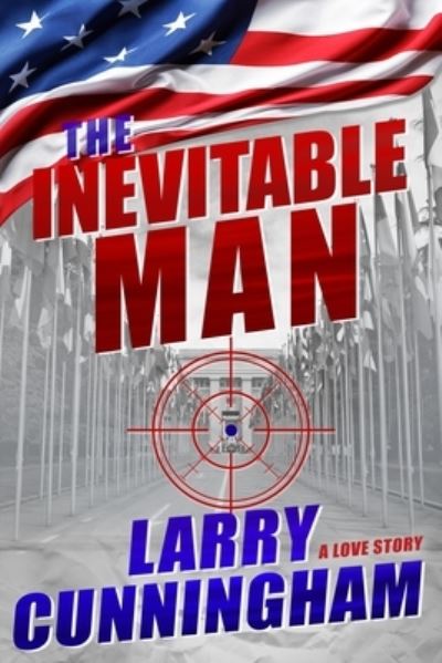 Cover for Larry Cunningham · The Inevitable Man (Paperback Book) (2019)