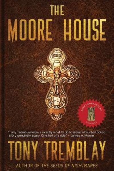 Tony Tremblay · The Moore House (Pocketbok) (2018)