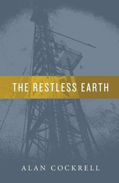 Cover for Alan Cockrell · The Restless Earth (Paperback Book) (2022)