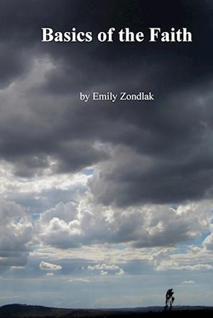 Cover for Emily Zondlak · Basics of the Faith (Book) (2024)