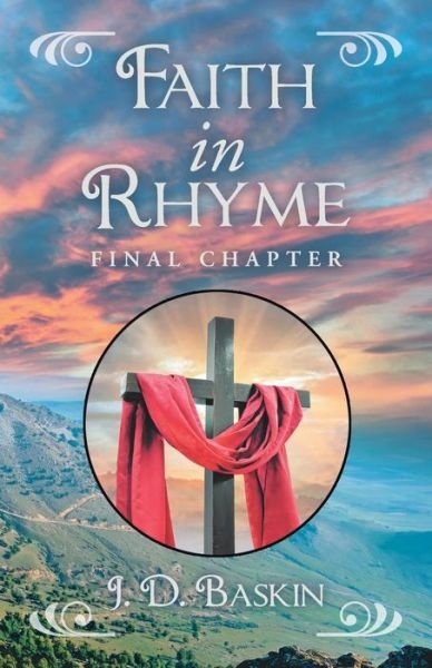 Cover for J D Baskin · Faith in Rhyme (Paperback Book) (2018)