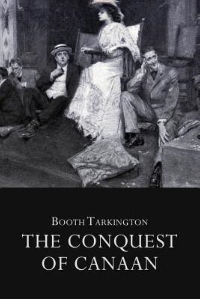Cover for Booth Tarkington · The Conquest of Canaan (Pocketbok) (2017)