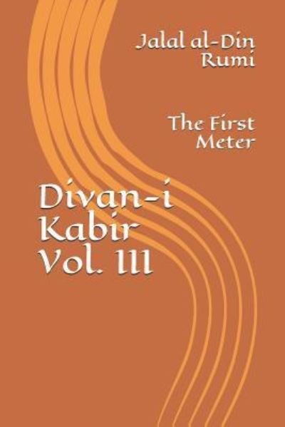 Cover for Jalal al-din Rumi · Divan-i Kabir, Volume III (Pocketbok) (2018)