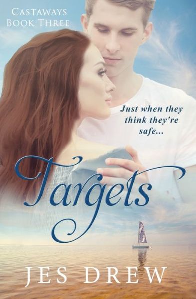 Targets - Jes Drew - Books - Createspace Independent Publishing Platf - 9781986569989 - June 1, 2018