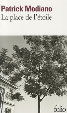 Cover for Patrick Modiano · La place de l'Etoile (Paperback Book) [French edition] (1980)