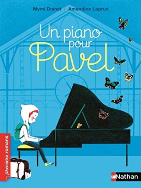 Cover for Mymi Doinet · Un piano pour Pavel (Hardcover Book) (2017)