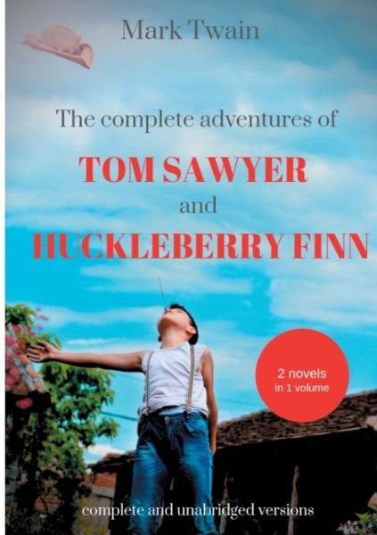 Cover for Twain · The Complete Adventures of Tom Sa (Book) (2019)