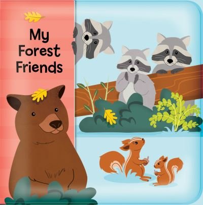 Cover for Karina Dupuis · My Forest Friends - Bath Books (Board book) (2022)
