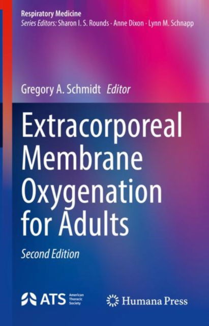 Cover for Extracorporeal Membrane Oxygenation for Adults - Respiratory Medicine (Hardcover Book) [Second Edition 2022 edition] (2022)