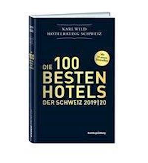 Hotelrating Schweiz 2019/20 - Wild - Books -  - 9783038181989 - 