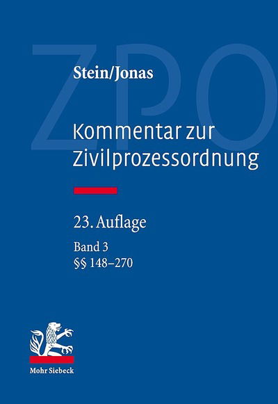 Cover for Stein · Kommentar zur Zivilprozessordnung: Band 3: §§ 148-270 (Inbunden Bok) [23. Auflage edition] (2016)