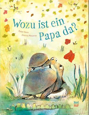 Cover for Peter Horn · Wozu ist ein Papa da? (Bok) (2024)