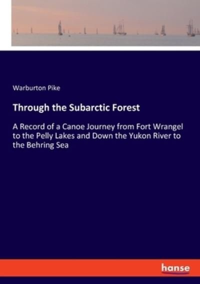 Cover for Pike · Through the Subarctic Forest (Book) (2020)
