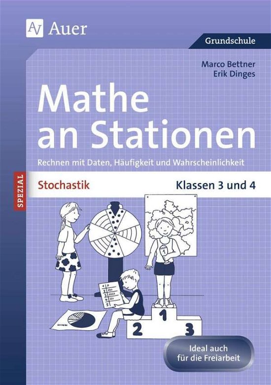 Cover for Marco Bettner · Stochastik an Stationen. Klassen 3 und 4 (Pamphlet) (2011)