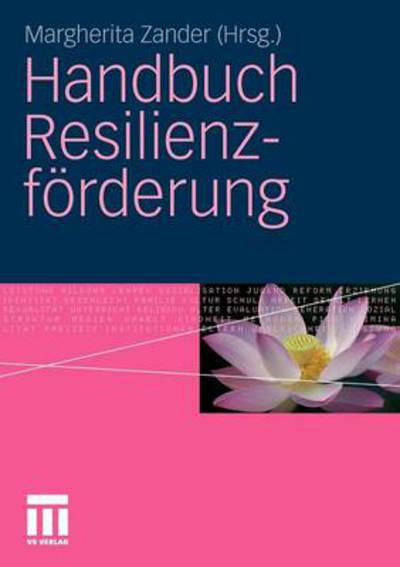 Cover for Margherita Zander · Handbuch Resilienzfoerderung (Paperback Book) [2011 edition] (2011)