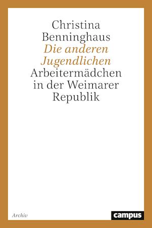 Cover for Christina Benninghaus · Die Anderen Jugendlichen (Book) (2020)