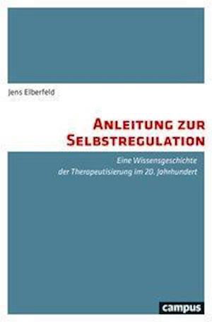 Cover for Elberfeld · Anleitung zur Selbstregulatio (Bog)