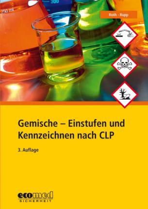 Cover for Roth · Gemische - Einstufen und Kennzeich (Bok)