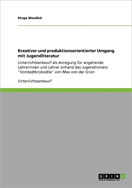 Cover for Mendick · Kreativer und produktionsorient (Book) [German edition] (2009)