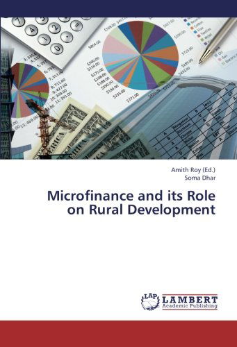 Cover for Soma Dhar · Microfinance and Its Role on Rural Development (Paperback Book) (2013)