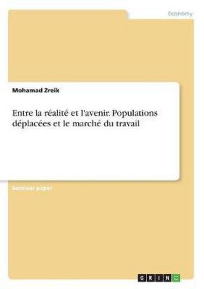 Cover for Zreik · Entre la réalité et l'avenir. Pop (Buch) (2017)