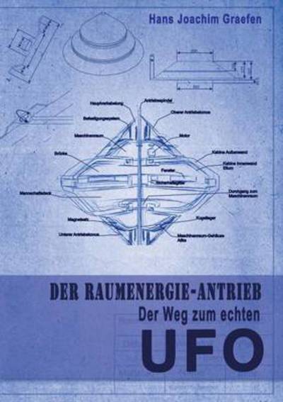 Cover for Hans Joachim Graefen · Der Raumenergie-antrieb (Paperback Book) [German edition] (2013)