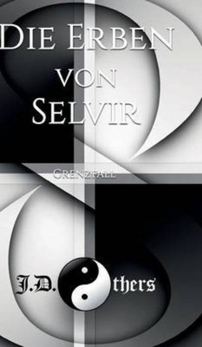 Cover for Others · Die Erben von Selvir (Book) (2016)